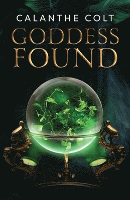 Goddess Found: A magic and media fantasy romance