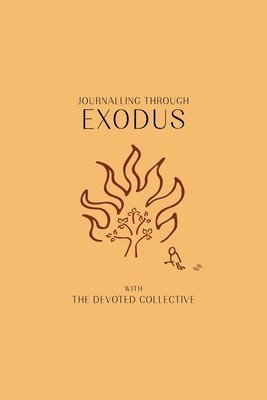 Journalling Through Exodus, Häftad