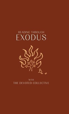 Reading Through Exodus