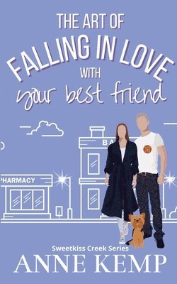 bokomslag The Art of Falling in Love with Your Best Friend