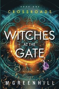 bokomslag Witches at the Gate