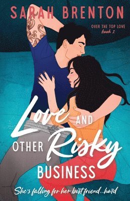 Love and Other Risky Business 1