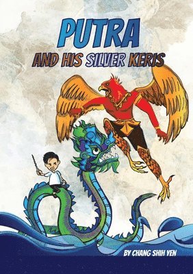 Shih Yen Chang - Putra And His Silver Keris, Häftad