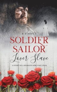 bokomslag Soldier Sailor Lover Slave