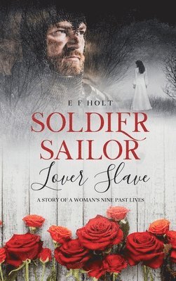 bokomslag Soldier Sailor Lover Slave