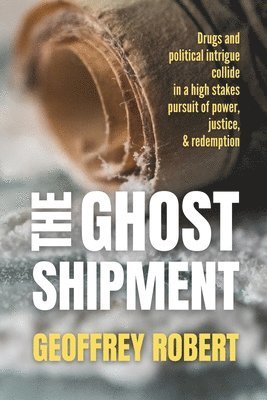 The Ghost Shipment 1