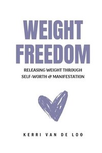 bokomslag Weight Freedom