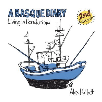 Alex Hallatt - Basque Diary, Häftad