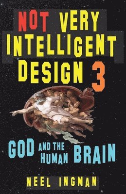 Not Very Intelligent Design 3 1