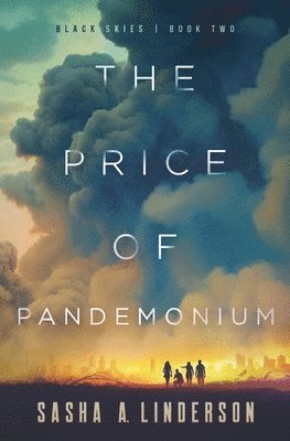 bokomslag The Price of Pandemonium