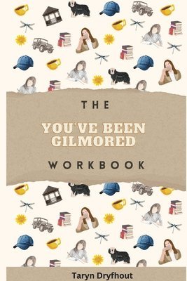 bokomslag You've Been Gilmored Workbook