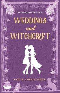 bokomslag Weddings and Witchcraft