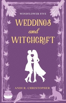 Weddings and Witchcraft 1