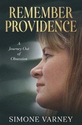 Simone Varney - Remember Providence, Häftad