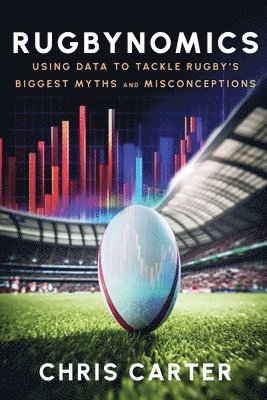 Chris Carter - Rugbynomics, Häftad