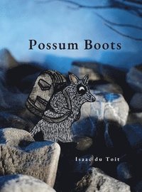 bokomslag Possum Boots