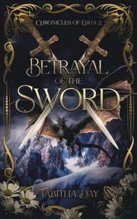 bokomslag Betrayal of the Sword