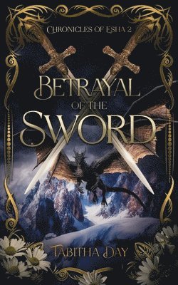 Betrayal of the Sword