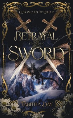 Betrayal of the Sword 1