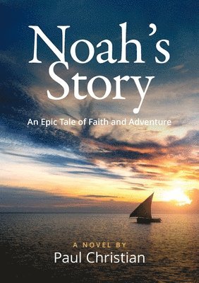 bokomslag Noah's Story