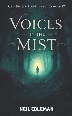 bokomslag Voices In the Mist