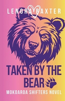 Taken By The Bear 1