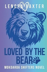 bokomslag Loved by the Bear