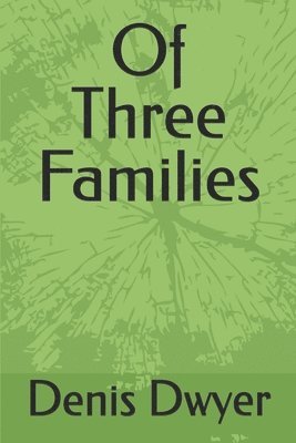 bokomslag Of Three Families