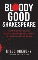 bokomslag Bloody Good Shakespeare