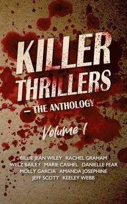 bokomslag Killer Thrillers: The Anthology, Volume 1