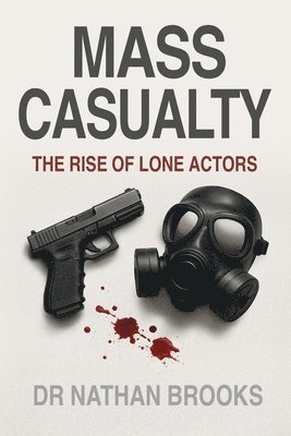 Mass Casualty