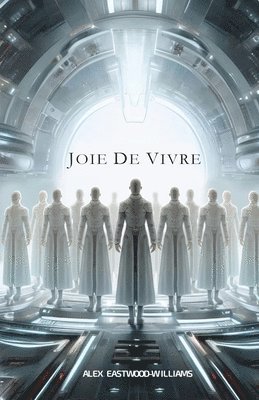 bokomslag Joie de Vivre