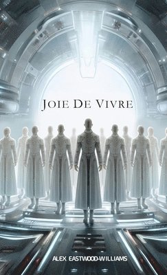 bokomslag Joie de Vivre