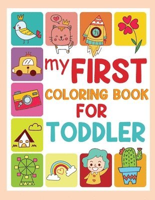 bokomslag My First Coloring Book for Toddlers