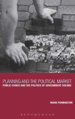 bokomslag Planning and the Political Market