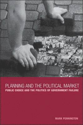 Planning and the Political Market 1