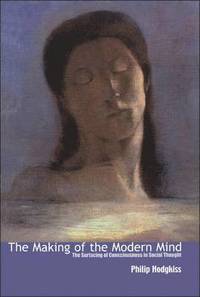 bokomslag The Making of the Modern Mind