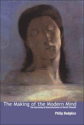 The Making of the Modern Mind 1