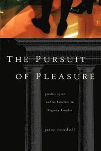 bokomslag The Pursuit of Pleasure