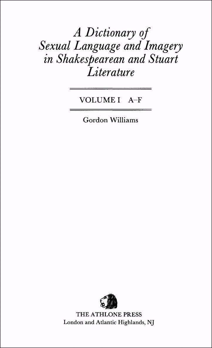 Dictionary of Sexual Language and Imagery in Shakespearean and Stuart Literature