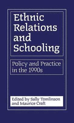 bokomslag Ethnic Relations and Schooling