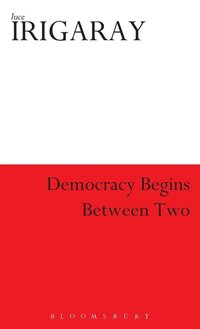 bokomslag Democracy Begins with Two