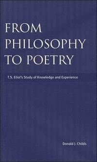 bokomslag From Philosophy to Poetry