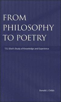 bokomslag From Philosophy to Poetry