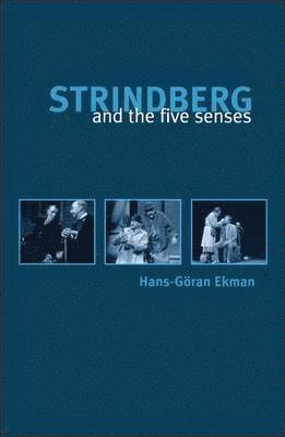 Strindberg and the Five Senses 1