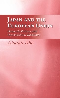 bokomslag Japan and the European Union