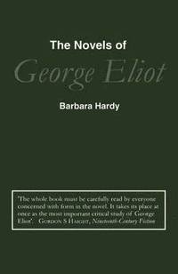 bokomslag The Novels of George Eliot