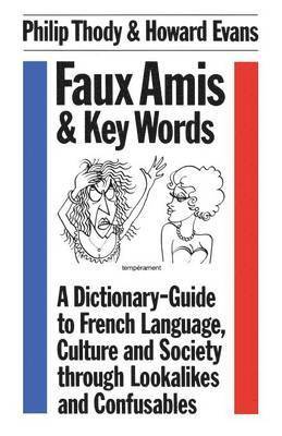 Faux Amis and Key Words 1