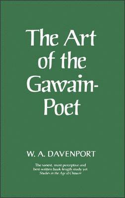 W.A. Davenport, W. a. Davenport, W. A. Davenport - Art of the Gawain Poet, Häftad