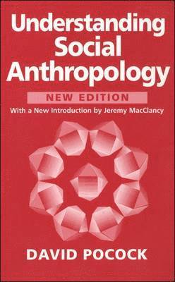 Understanding Social Anthropology